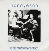 Nonoyesno - Lederhosenverbot