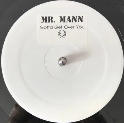 Nonstop Feat. Mr. Mann - Gotta Get Over You
