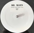 12inch Vinyl Single - Nonstop Feat. Mr. Mann - Gotta Get Over You - Promo