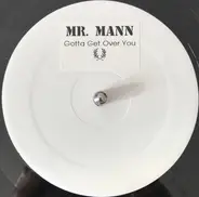 Nonstop Feat. Mr. Mann - Gotta Get Over You