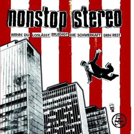 Nonstop Stereo - Wenn Du Loslaesst