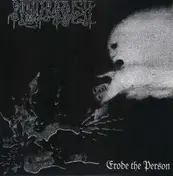 Noothgrush - ERODE THE PERSON
