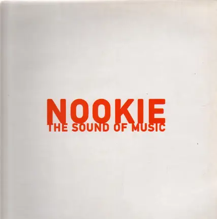 Nookie - The Sound of Music