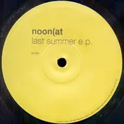 Nooncat - Last Summer E.P.
