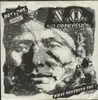 7'' - No Oppression - Change What Destroys You!