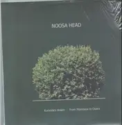 12inch Vinyl Single - Noosa Head - Kuranda's Dream / From Mombasa to Osaka