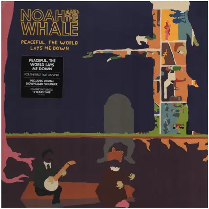 Noah And The Whale - Peaceful,The World Lays Me Down (vinyl)