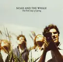 CD - Noah And The Whale - The First Days Of Spring