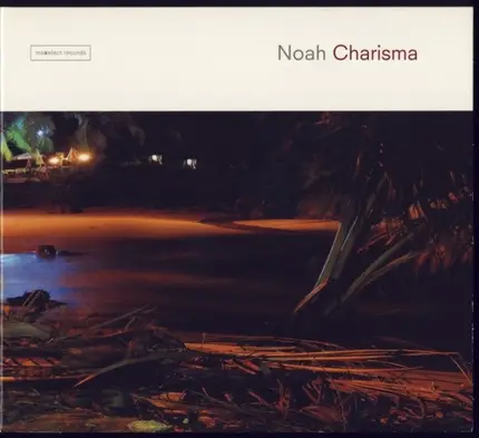 Noah - Charisma
