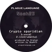 Noah23 - Crypto Sporidian / Deadly Rays