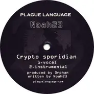 Noah23 / Baracuda - Crypto Sporidian / Deadly Rays