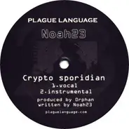 Noah23 / Baracuda - Crypto Sporidian / Deadly Rays