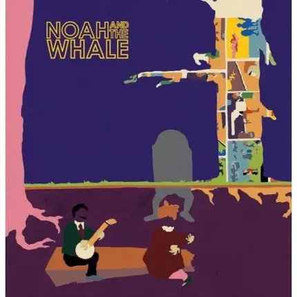 Noah & the Whale - Peaceful, the World Lays Me Down