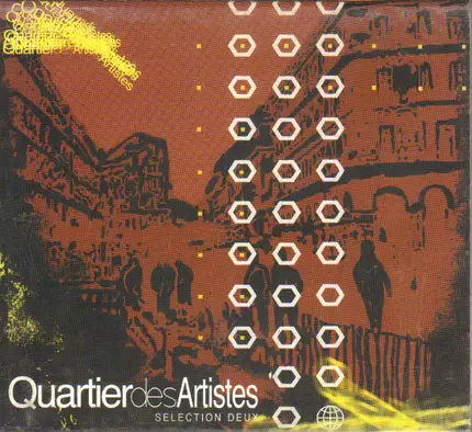 Noak / P.R.E.O. / Alex Mart a.o. - Quartier Des Artistes - Selection Deux