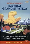 Noam Chomsky - IMPERIAL GRAND STRATEGY