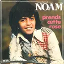 7inch Vinyl Single - Noam - Prends Cette Rose