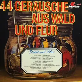 Sound Effects - 44 Geräusche Aus Wald Und Flur