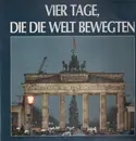 LP - Dokumentation - Vier Tage, Die Die Welt Bewegten