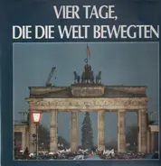 RIAS Berlin - Vier Tage, Die Die Welt Bewegten