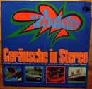 LP - No Artist - Geräusche In Stereo - Für Film Und Tonbandfreunde