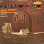 Jack Benny - Great Moments In Radio: Volume 1