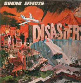 Sound Effects - Disasters