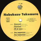 Nobukazu Takemura - Crescent EP