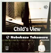 Nobukazu Takemura - Child's View