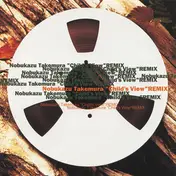 Nobukazu Takemura - Child's View Remix