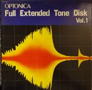 Nobuo Hara and His Sharps & Flats , Eiji Kitamura , Kazuo Yashiro Trio - Optonica - Full Extended Tone Disk Vol. 1
