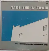 LP - Nobuo Hara And His Sharps & Flats - Take The 'A' Train - Insert