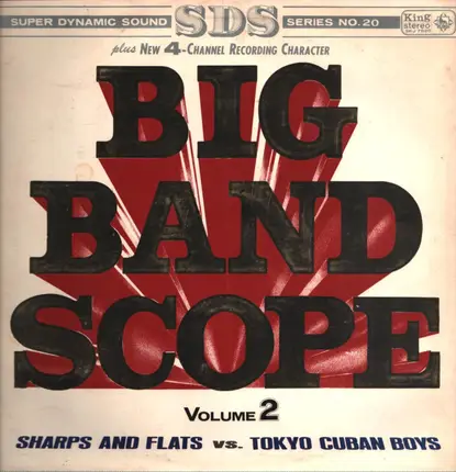 Nobuo Hara and His Sharps & Flats Versus The Tokyo Cuban Boys - Big Band Scope