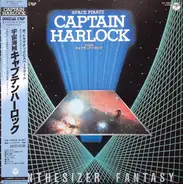 Nobuyoshi Koshibe - Space Pirate Captain Harlock - Synthesizer Fantasy