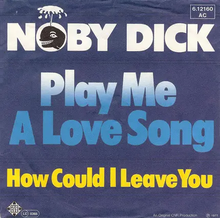 Noby Dick - Play Me A Love Song