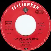 7inch Vinyl Single - Noby Dick - Play Me A Love Song
