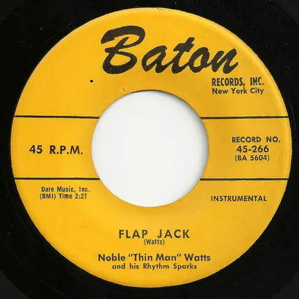 Noble 'Thin Man' Watts & His Rhythm Sparks - Flap Jack / Hot Tamales