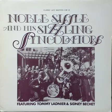 Noble Sissle - Noble Sissle and His Sizzling Syncopators