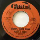 7inch Vinyl Single - Nobles C. Darby - Goodbye, Charlie Brown / Let Me Tell You 'Bout Love