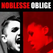 Noblesse Oblige - Privilege Entails Responsibility