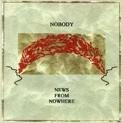 Nobody - News From Nowhere