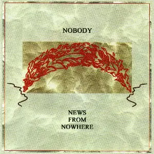 Nobody - News From Nowhere
