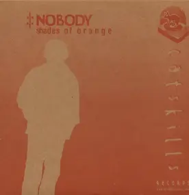 The Nobodys - Shades Of Orange