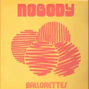 Nobody7 - Ballorettes