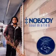 Nobody - Soulmates