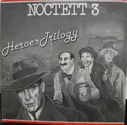 Noctett - Heroes' Trilogy