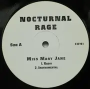 12inch Vinyl Single - Nocturnal Rage - Miss Mary Jane
