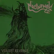 Nocturnal - Violent Revenge