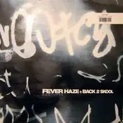 Nocturne - Fever Haze / Back 2 Skool