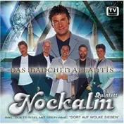 nockalm quintett - Das Mädchen Atlantis