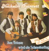 LP - Nockalm Quintett - Aus Tränen Wird Ein Schmetterling